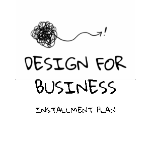 This is a purely decorative image to show that this is the correct page to start your Design for Business instalment plan.